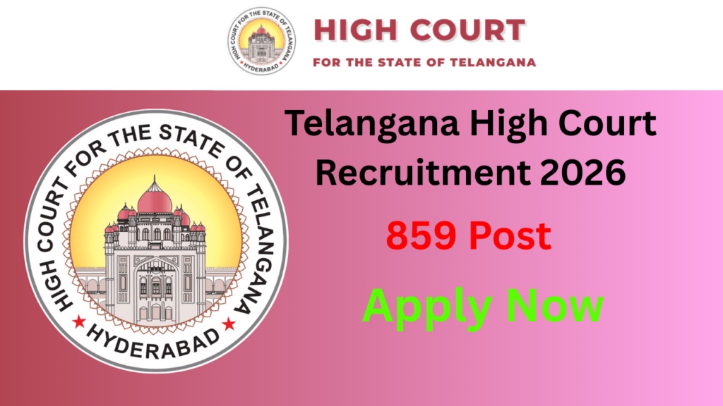 Telangana High Court Recruitment 2026